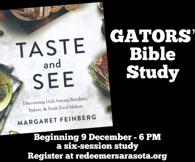GATORS’ Bible Study: Taste and See