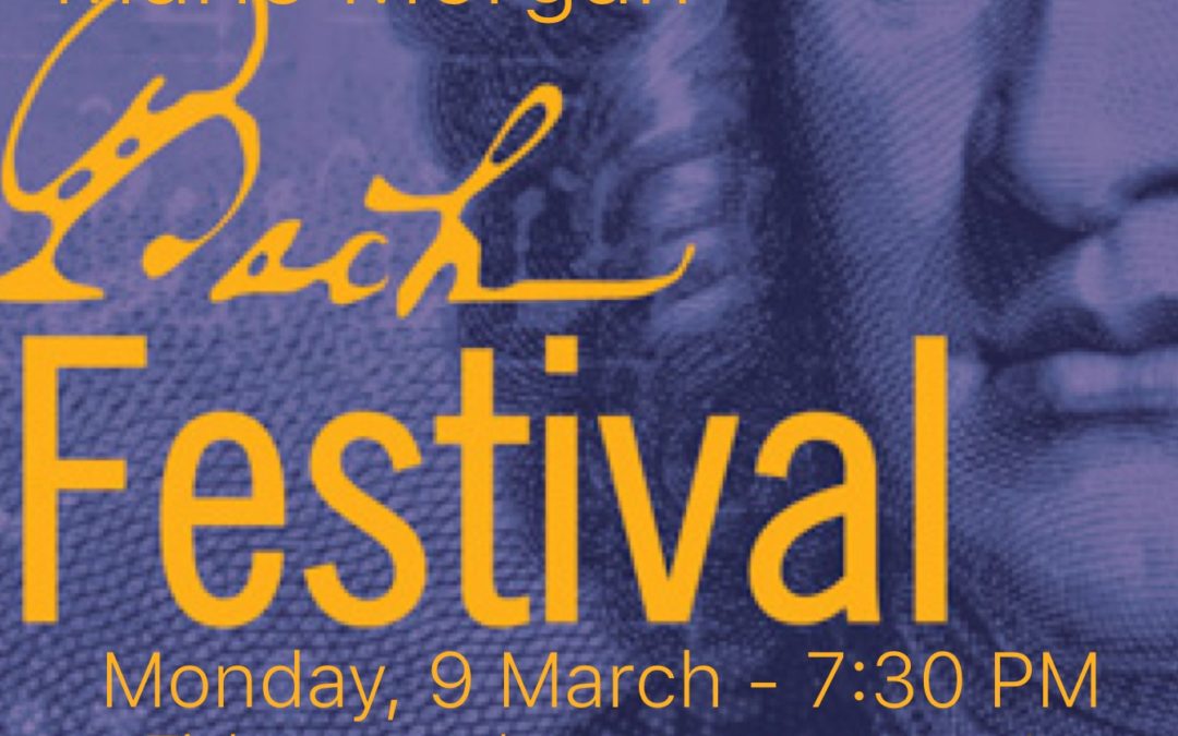 Marie Morgan Bach Festival