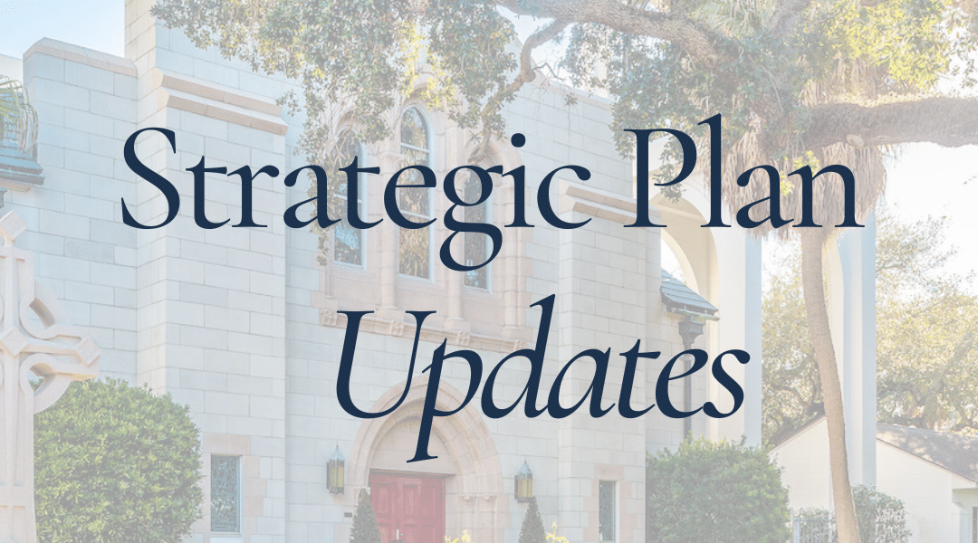 Read the Latest Updates from Father Charleston on Our Parish Strategic Plan